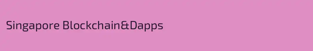 Singapore Blockchain&Dapps